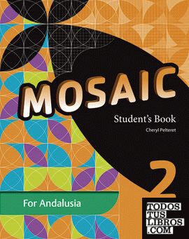 Mosaic 2. Student's Book Andalucía