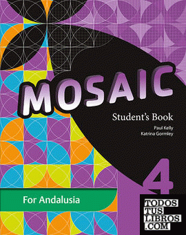 Mosaic 4. Student's Book Andalucía