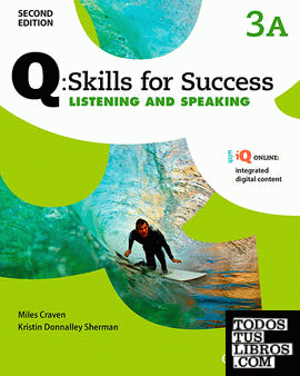 Q Skills for Success (2nd Edition). Listening & Speaking 3. Split Student's Book Pack Part A