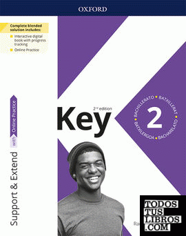 Key to Bachillerato 2. Support &Extend pack. 2 Edition