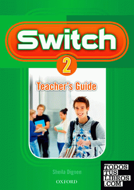 Switch 2. Teacher's Guide