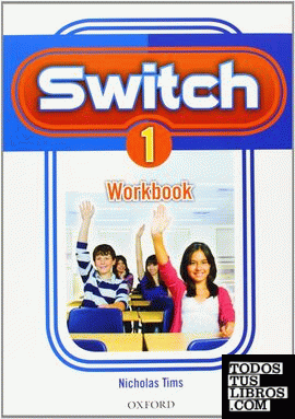 Switch 1. Workbook Spanish Pack