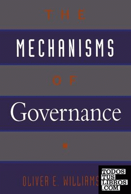 THE MECHANISMS OF GOVERNANCE