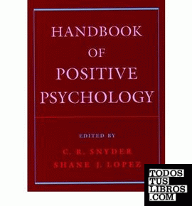 HANDBOOK OF POSITIVE PSYCHOLOGY
