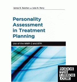Personality Assessment In Treatment Planning. Use Of The Mmpi-2 And Btpi.