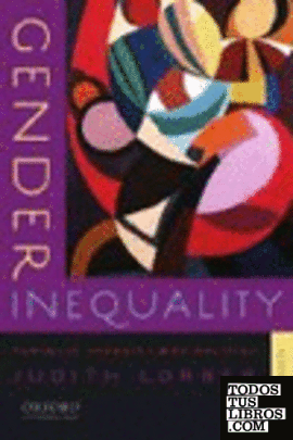 GENDER INEQUALITY. FEMINIST THEORIES AND POLITICS