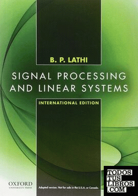 SIGNAL PROCESSING AND LINEAR SYSTEMS.2ª ED. INTERNATIONAL EDITION PAPERBACK