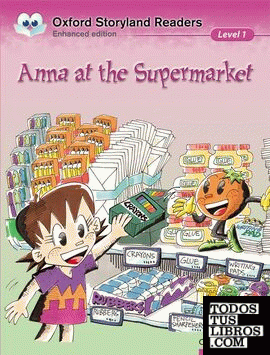 Oxford Storyland Readers 1. Anna at the Supermarket