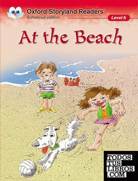 Oxford Storyland Readers 6. At the Beach