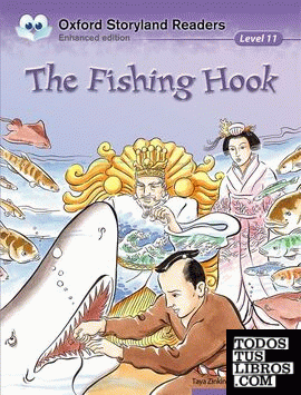 Oxford Storyland Readers 11. The Fishing Hook