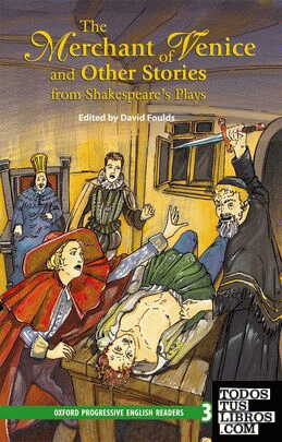 New Oxford Progressive English Readers 3. The Merchant of Venice and Other Stories from Shakespeare's Plays