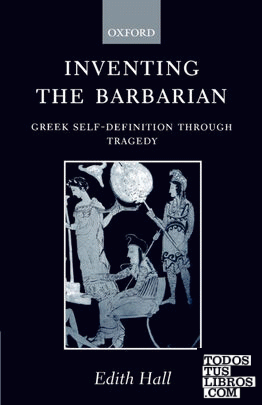 Inventing the Barbarian