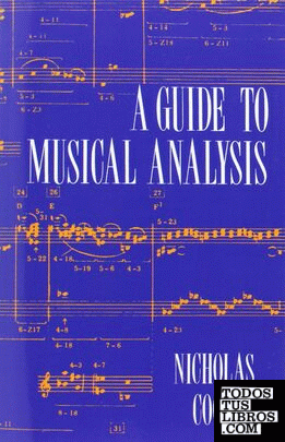 A GUIDE TO MUSICAL ANALYSIS