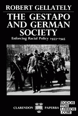 The Gestapo and German Society