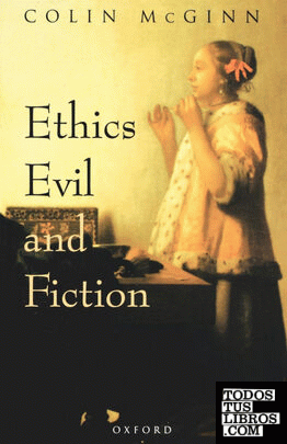 Ethics, Evil, and Fiction
