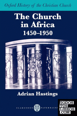 The Church in Africa, 1450-1950