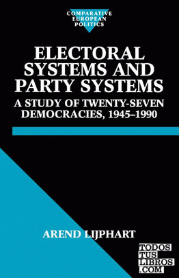Electoral Systems and Party Systems