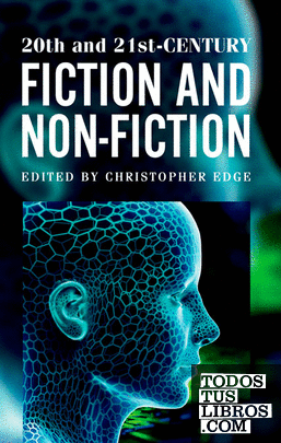 20th and 21th Century Fiction and Non Fiction