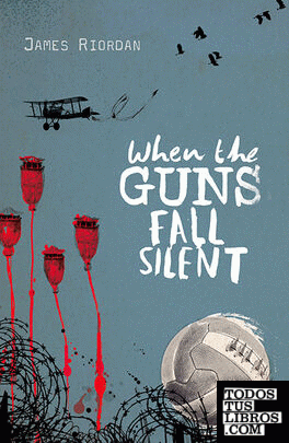 Rollercoasters: When the Guns Fall Silent: James Riordan