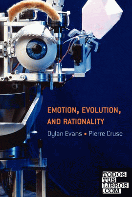 Emotion, Evolution and Rationality