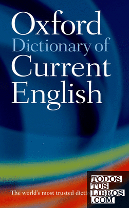 Oxford Dictionary of Current English New Edition