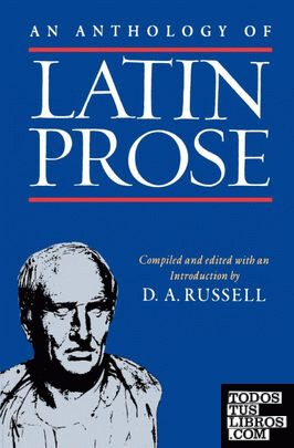 An Anthology of Latin Prose
