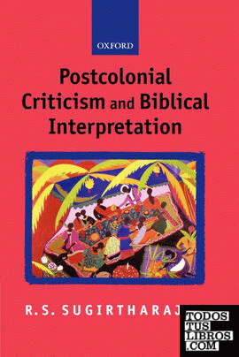 Postcolonial Criticism and Biblical Interpretation