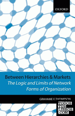 Between Hierarchies and Markets