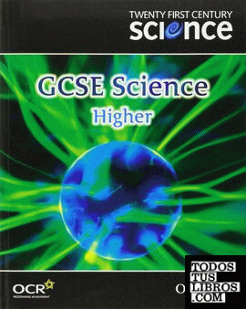 Twenty Firs Century Science: Gcse Science Higher Level Textbook