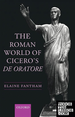 The Roman World of Cicero's de Oratore