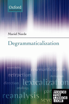 Degrammaticalization
