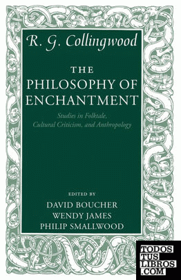 The Philosophy of Enchantment