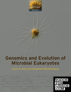 GENOMICS AND EVOLUTION OF MICROBIAL EUKARIOTES