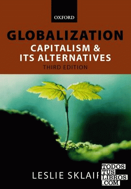 Globalization : Capitalism And Its Alternatives