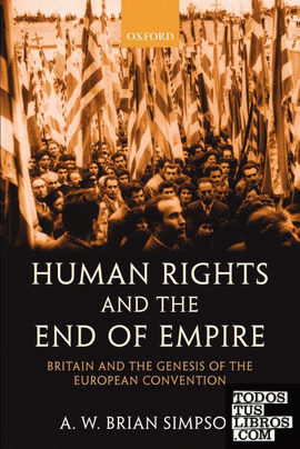 Human Rights and the End of Empire
