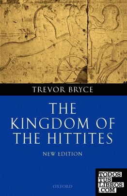 THE KINGDOM OF THE HITTITES