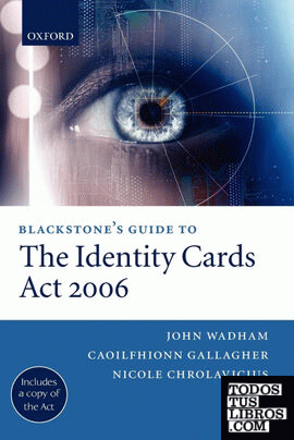 Blackstone's Guide to the Identity Cards ACT 2006