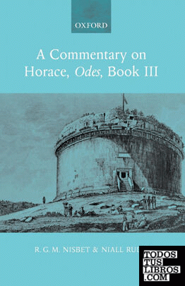 A Commentary on Horace, Odes, Book III