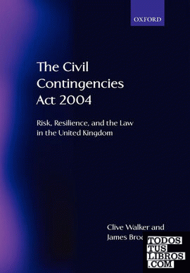The Civil Contingencies ACT 2004