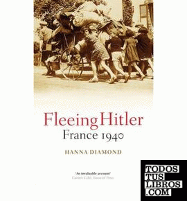 Fleeing Hitler, France 1940