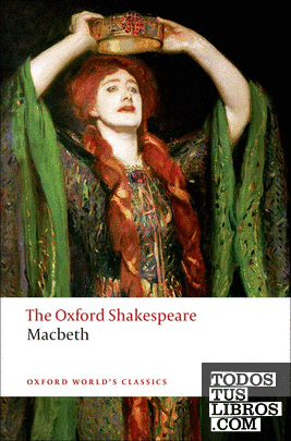 The Oxford Shakespeare: The Tragedy of Macbeth