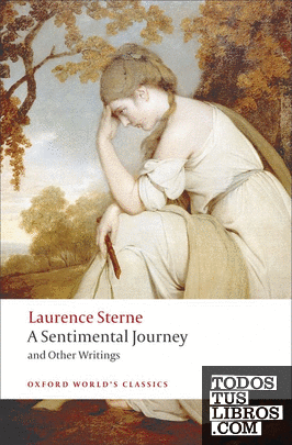 A Sentimental Journey and Other Writings