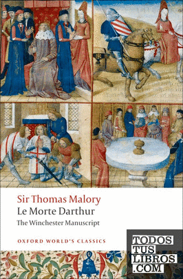Le Morte Darthur - the Winchester Manuscript