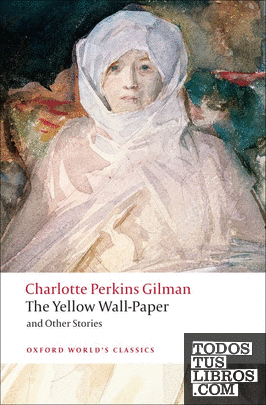 The Yellow Wall-Paper and Other Stories