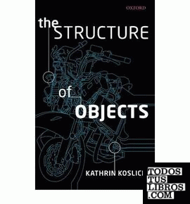 Structure Of Objects, The.