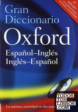 Gran Diccionario Oxford Español-Inglés/Inglés-Español