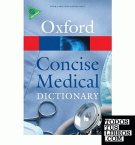 CONCISE MEDICAL DICTIONARY