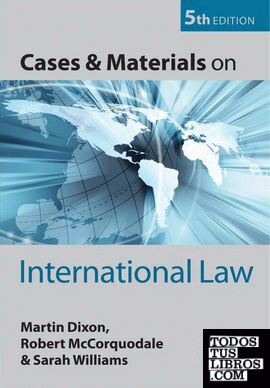 CASES & MATERIALS ON INTERNATIONAL LAW