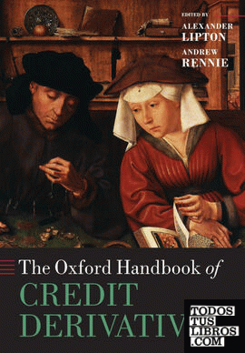 THE OXFORD HANDBOOK OF CREDIT DERIVATIVES