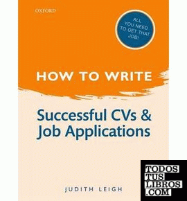 How to Write: Successful CVs and Job Applications